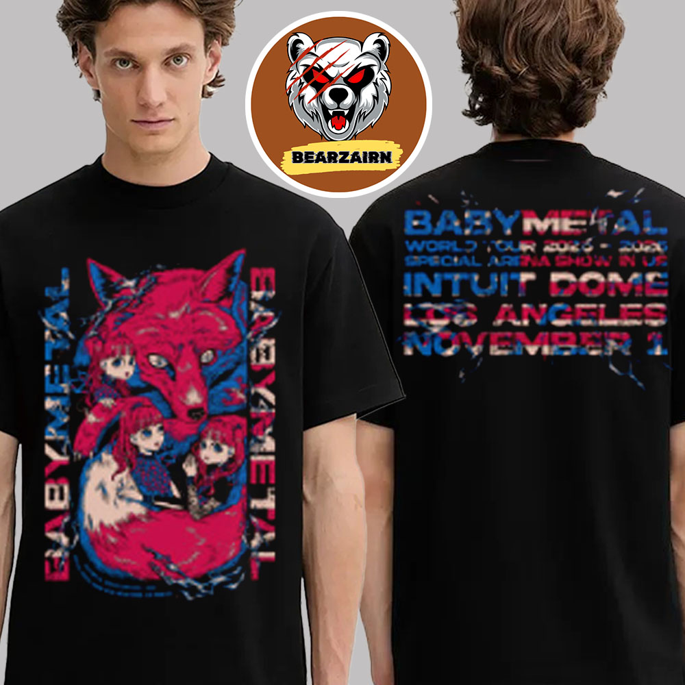 Babymetal World Tour 2025 2026 Pop Up Exclusive Tee Special Arena Show In US Intuit Dome In Los Angeles On November 1 2025 Two Sided Unisex T-Shirt Babymetal World Tour 2025 2026 Pop Up Exclusive Tee Special Arena Show In US Intuit Dome In Los Angeles On November 1 2025 Two Sided Unisex T-Shirt