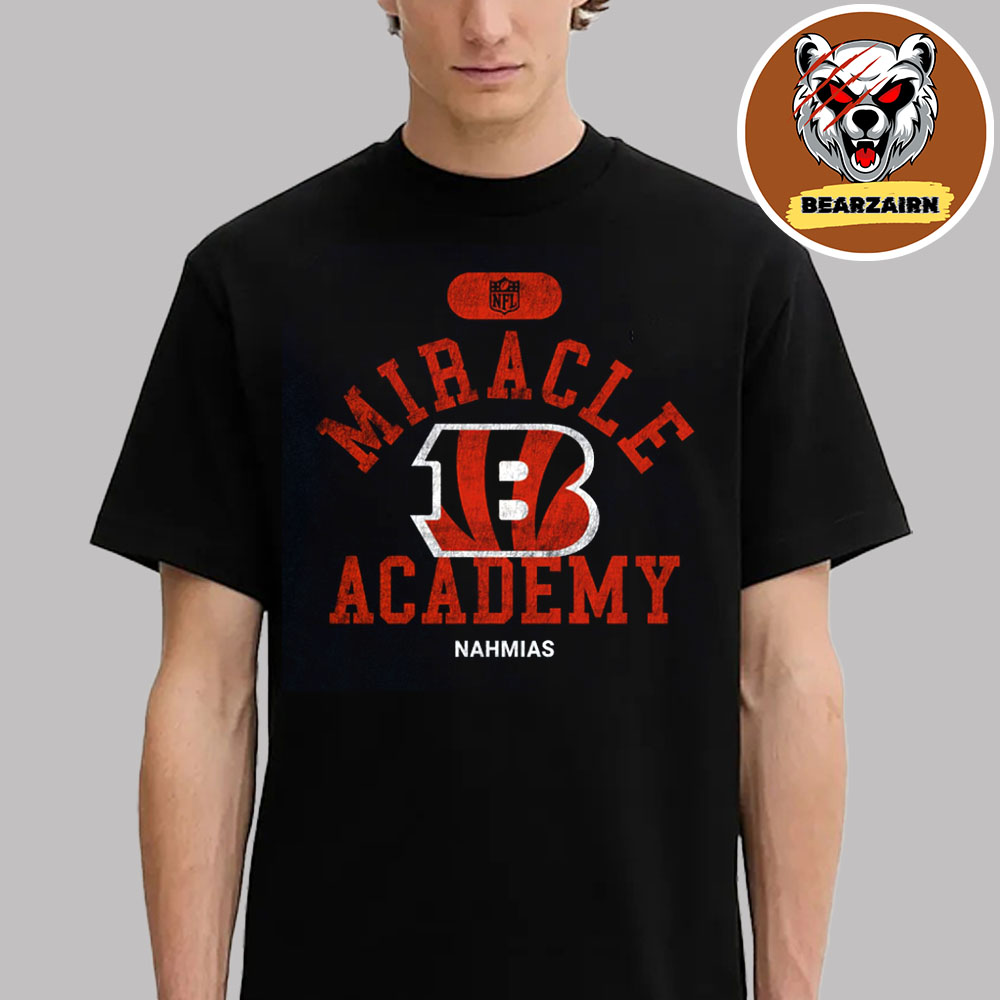 Cincinnati Bengals NFL Miracle Academy Unisex T-Shirt Cincinnati Bengals NFL Miracle Academy Unisex T-Shirt