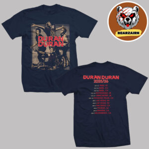 Duran Duran Merch Tee European Tour 2025 2026 Dates List Two Sided Unisex T-Shirt