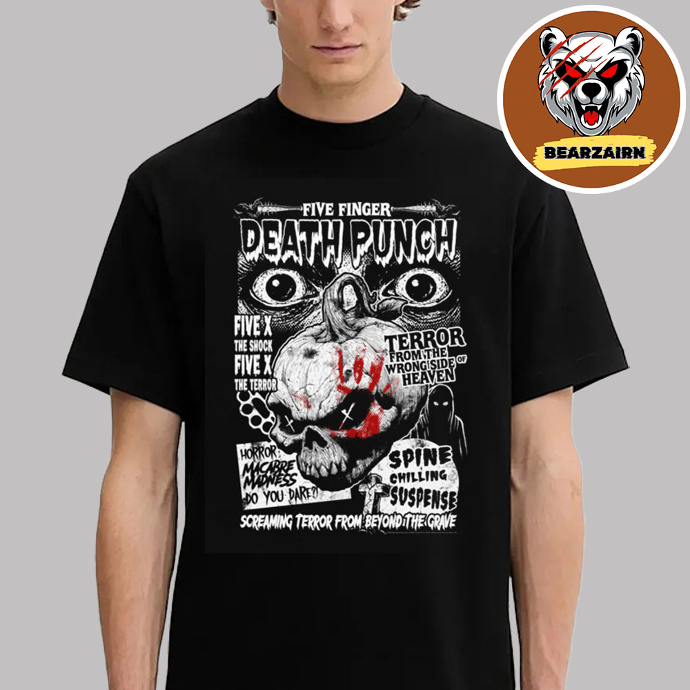Five Finger Death Punch X The Terror Tee Screaming Terror From Beyond The Grave Unisex T-Shirt