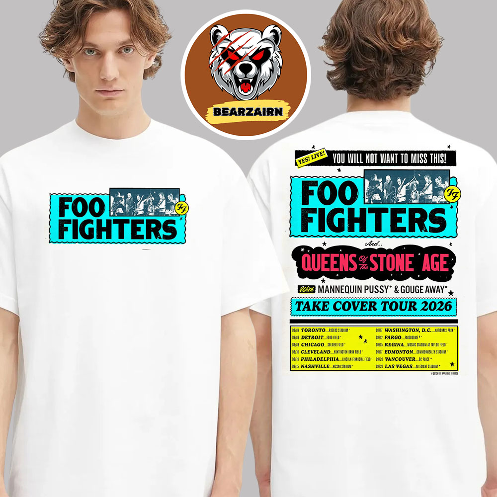 Foo Fighters Event Poster Take Civer Tour 2026 Dates List Two Sided Unisex T-Shirt Foo Fighters Event Poster Take Civer Tour 2026 Dates List Two Sided Unisex T-Shirt