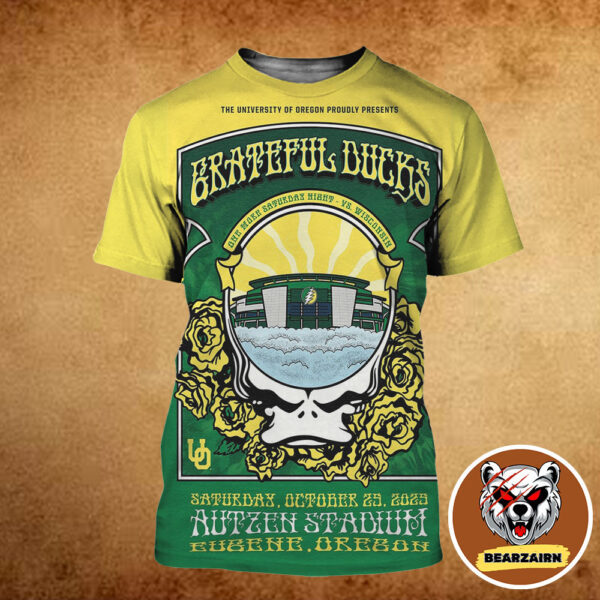 Grateful Ducks Grateful Dead X Oregon Ducks At Autzen Stadium In Eugene Oregon On October 25 2025 All Over Print Shirt