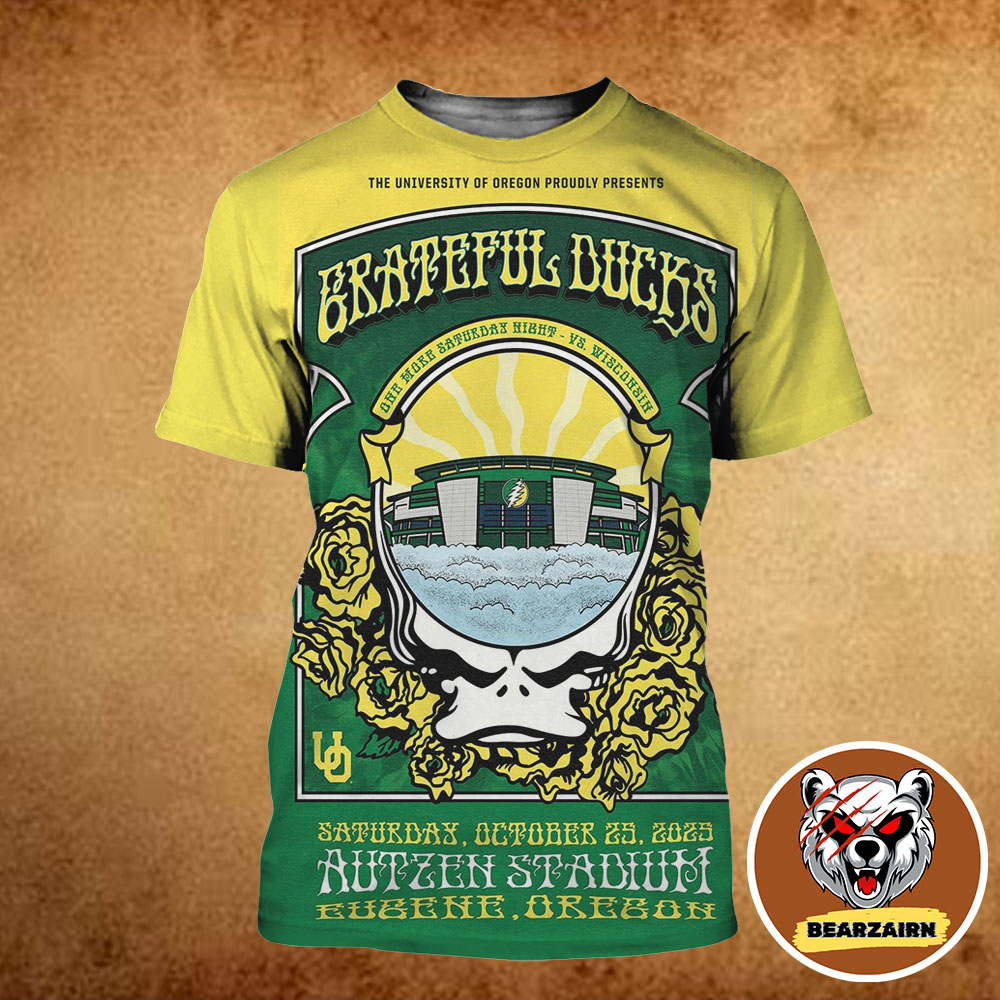 Grateful Ducks Grateful Dead X Oregon Ducks At Autzen Stadium In Eugene Oregon On October 25 2025 All Over Print Shirt Grateful Ducks Grateful Dead X Oregon Ducks At Autzen Stadium In Eugene Oregon On October 25 2025 All Over Print Shirt