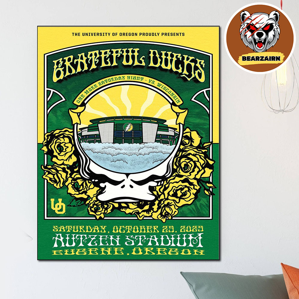 Grateful Ducks Grateful Dead X Oregon Ducks At Autzen Stadium In Eugene Oregon On October 25 2025 Home Decor Poster Canvas Grateful Ducks Grateful Dead X Oregon Ducks At Autzen Stadium In Eugene Oregon On October 25 2025 Home Decor Poster Canvas