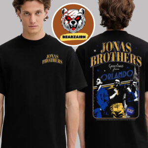 Jonas Brothers Orlando FL 2025 Tee Greetings From Your Hometown At KIA Center On October 26 And 27 2025 Two Sided Unisex T-Shirt Jonas Brothers Orlando FL 2025 Tee Greetings From Your Hometown At KIA Center On October 26 And 27 2025 Two Sided Unisex T-Shirt