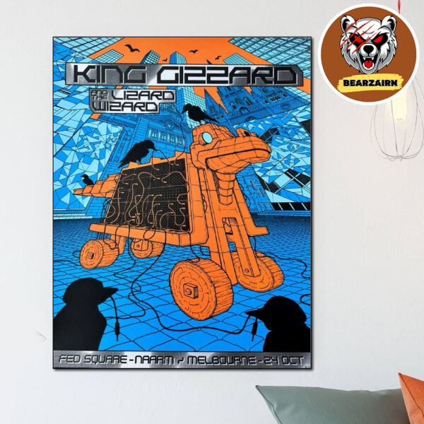King Gizzard And the Lizard Wizard Limited Poster In Naarm Melbourne At Fed Square On October 24 2025 Home Decor Poster Canvas