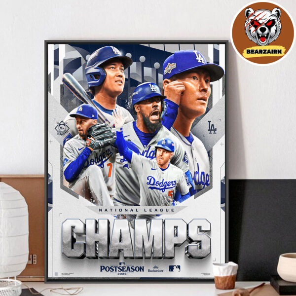 Los Angeles Dodgers Are National League Champions World Series MLB Postseason 2025 Home Decor Poster Canvas