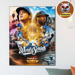 Los Angeles Dodgers Vs Toronto Blue Jays MLB World Serries 2025 Home Decor Poster Canvas