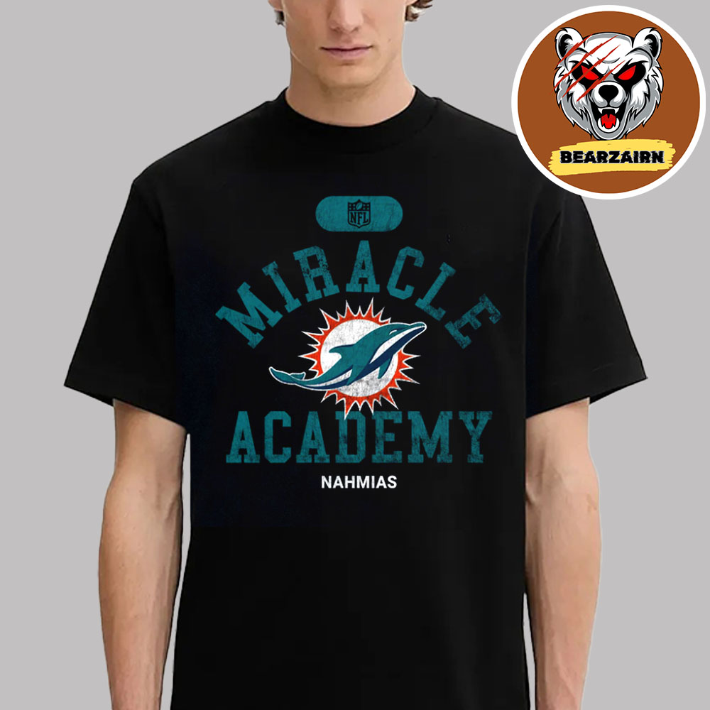 Miami Dolphins NFL Miracle Academy Unisex T-Shirt Miami Dolphins NFL Miracle Academy Unisex T-Shirt