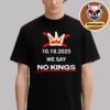 No Kings Rally The Fading Of The Red No Dictators Unisex T-Shirt