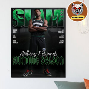 SLAM 259 Cover Poster Anthony Edwards Magazine Hunting Season NBA 2025 Home Decor Poster Canvas