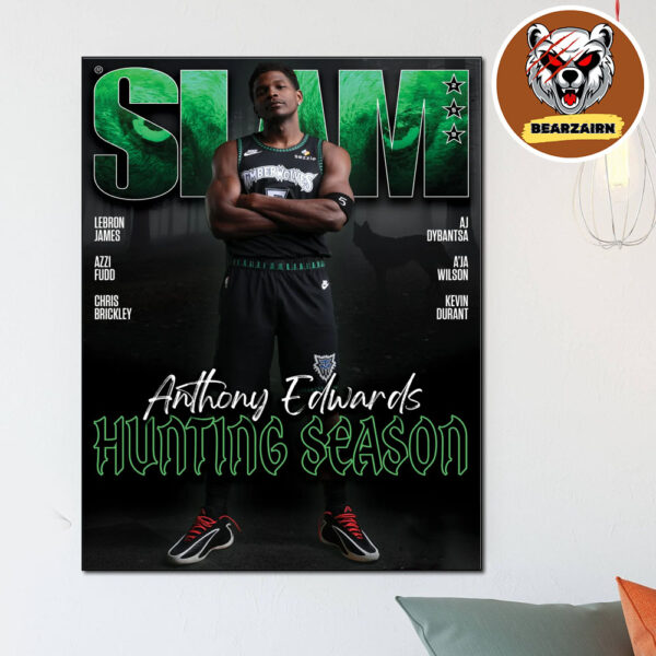 SLAM 259 Cover Poster Anthony Edwards Magazine Hunting Season NBA 2025 Home Decor Poster Canvas