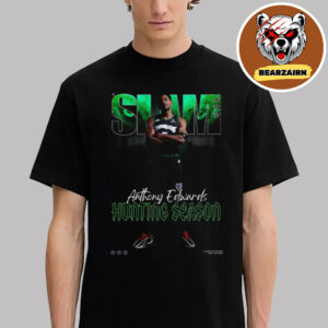 SLAM 259 Cover Tee Anthony Edwards Magazine Hunting Season NBA 2025 Unisex T-Shirt