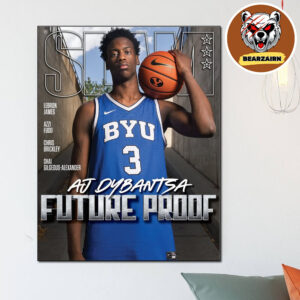 Slam 259 AJ Dybantsa Magazine Future Proof BYU Cougars Home Decor Poster Canvas