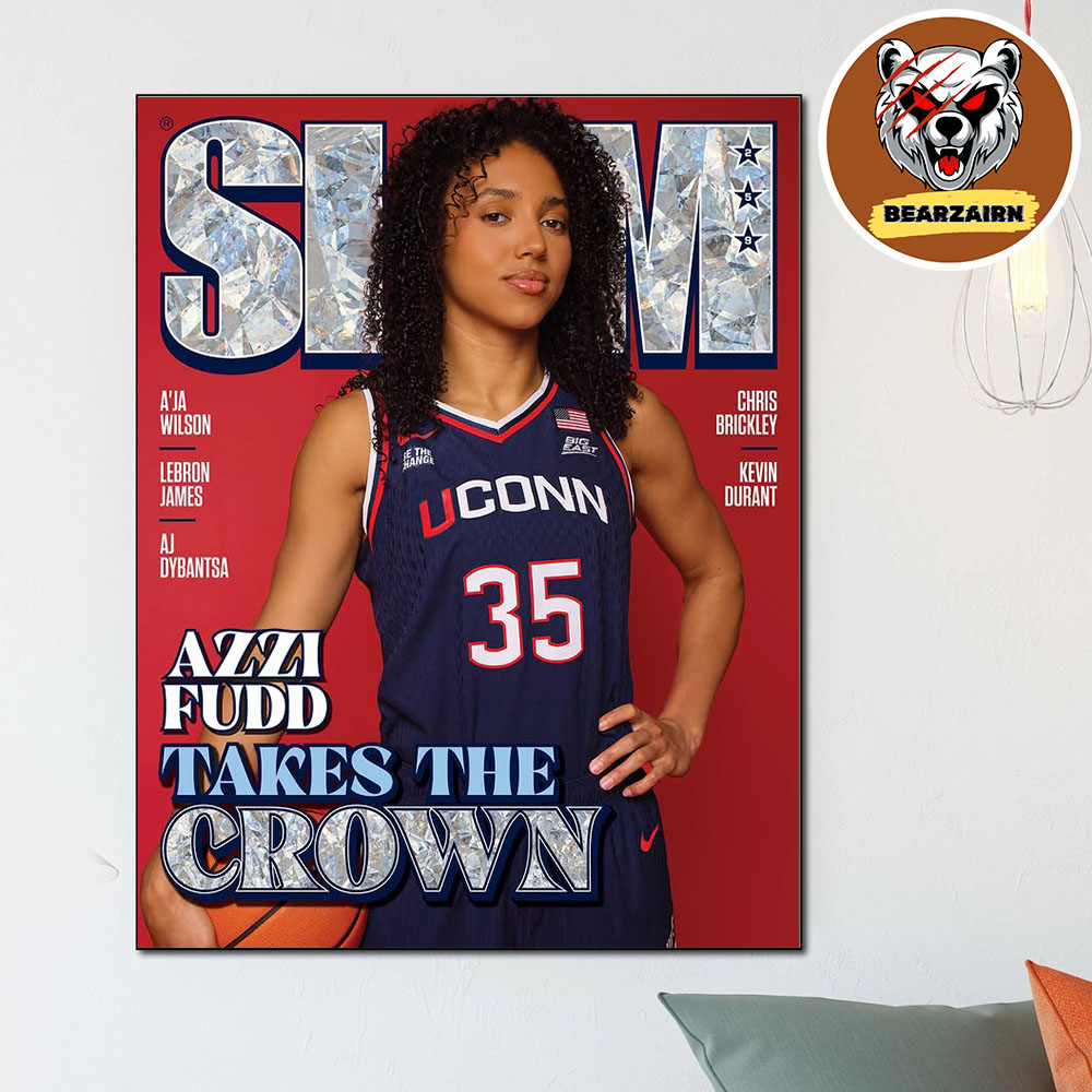 Slam 259 Cover Poster Azzi Fudd Take The Crown UConn Huskies Women's Basketball Home Decor Poster Canvas Slam 259 Cover Poster Azzi Fudd Take The Crown UConn Huskies Women's Basketball Home Decor Poster Canvas