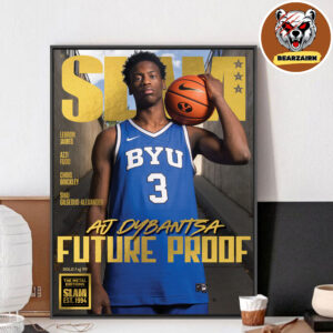Slam 259 Gold Metal AJ Dybantsa Magazine Future Proof BYU Cougars Home Decor Poster Canvas
