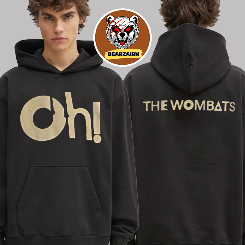 The Wombats Merch Tee Oh The Ocean North America 2025 Tour Unisex Hoodie The Wombats Merch Tee Oh The Ocean North America 2025 Tour Unisex Hoodie