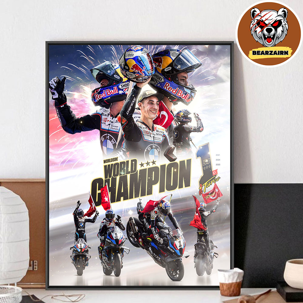 Toprak Razgatlioglu BMW Is 2025 WorldSBK Champion Home Decor Poster Canvas