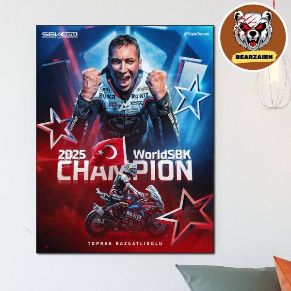 Toprak Razgatlioglu Is 2025 WorldSBK Champion With BMW Home Decor Poster Canvas