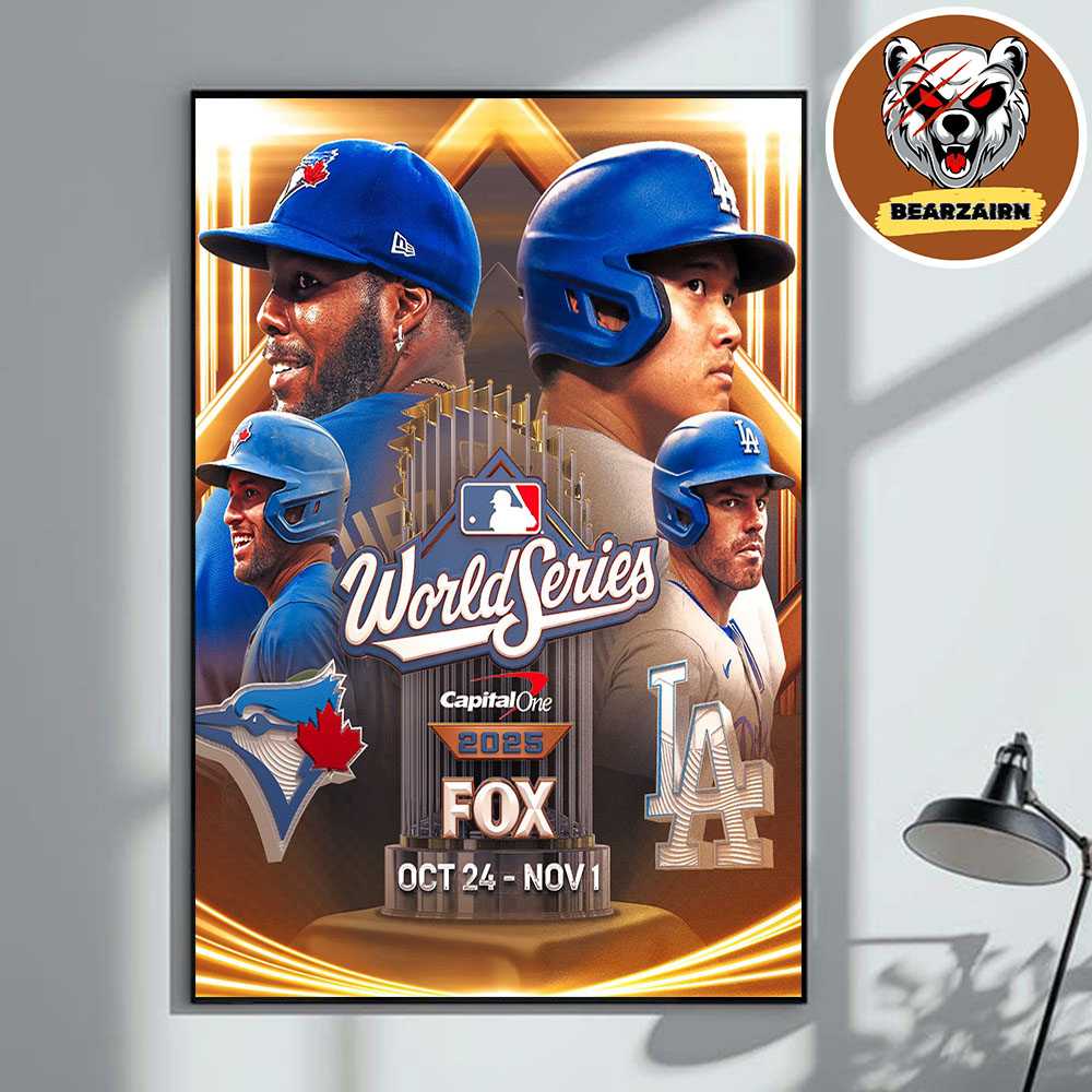 Toronto Blue Jays Vs Los Angeles Dodgers Matchup MLB World Series 2025 Home Decor Poster Canvas