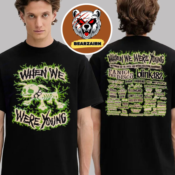 When We Were Young Festival 2025 Merch Tee Lineup At Las Vegas Festival Grounds On October 18th And 19th 2025 Two Sided Unisex T-shirt