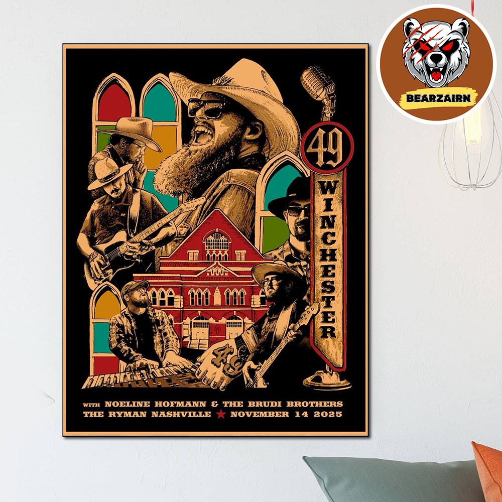 49 Winchester Event Poster Night 1 At Ryman Auditorium In Nashville Tennessee On November 14 2025 Home Decor Poster Canvas 49 Winchester Event Poster Night 1 At Ryman Auditorium In Nashville Tennessee On November 14 2025 Home Decor Poster Canvas
