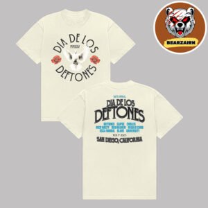 Dia De Los Deftones Merch Tee Sixth Annual In San Diego California On November 1st 2025 Two Sided Unisex T-Shirt
