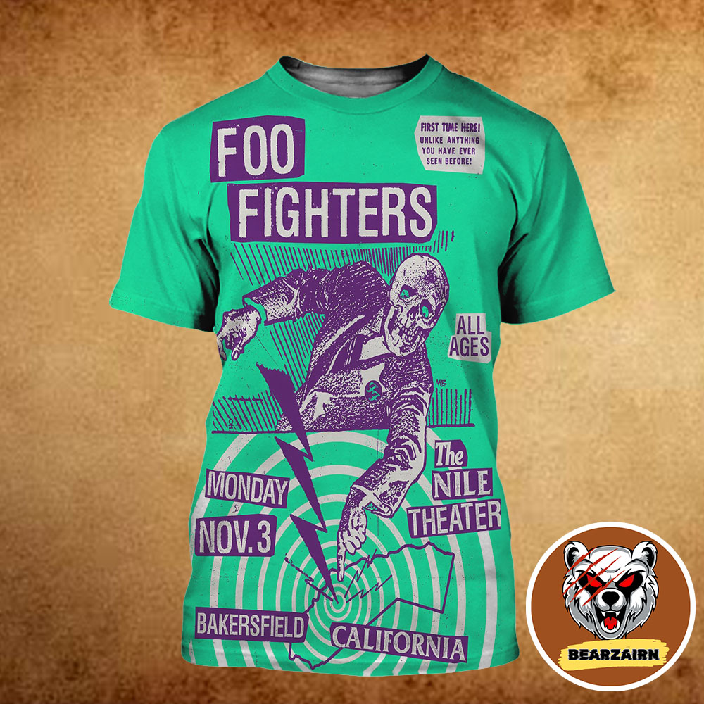 Foo Fighters Event Poster In Bakersfield California At The Nile Theater On November 3 2025 All Over Print Shirt Foo Fighters Event Poster In Bakersfield California At The Nile Theater On November 3 2025 All Over Print Shirt