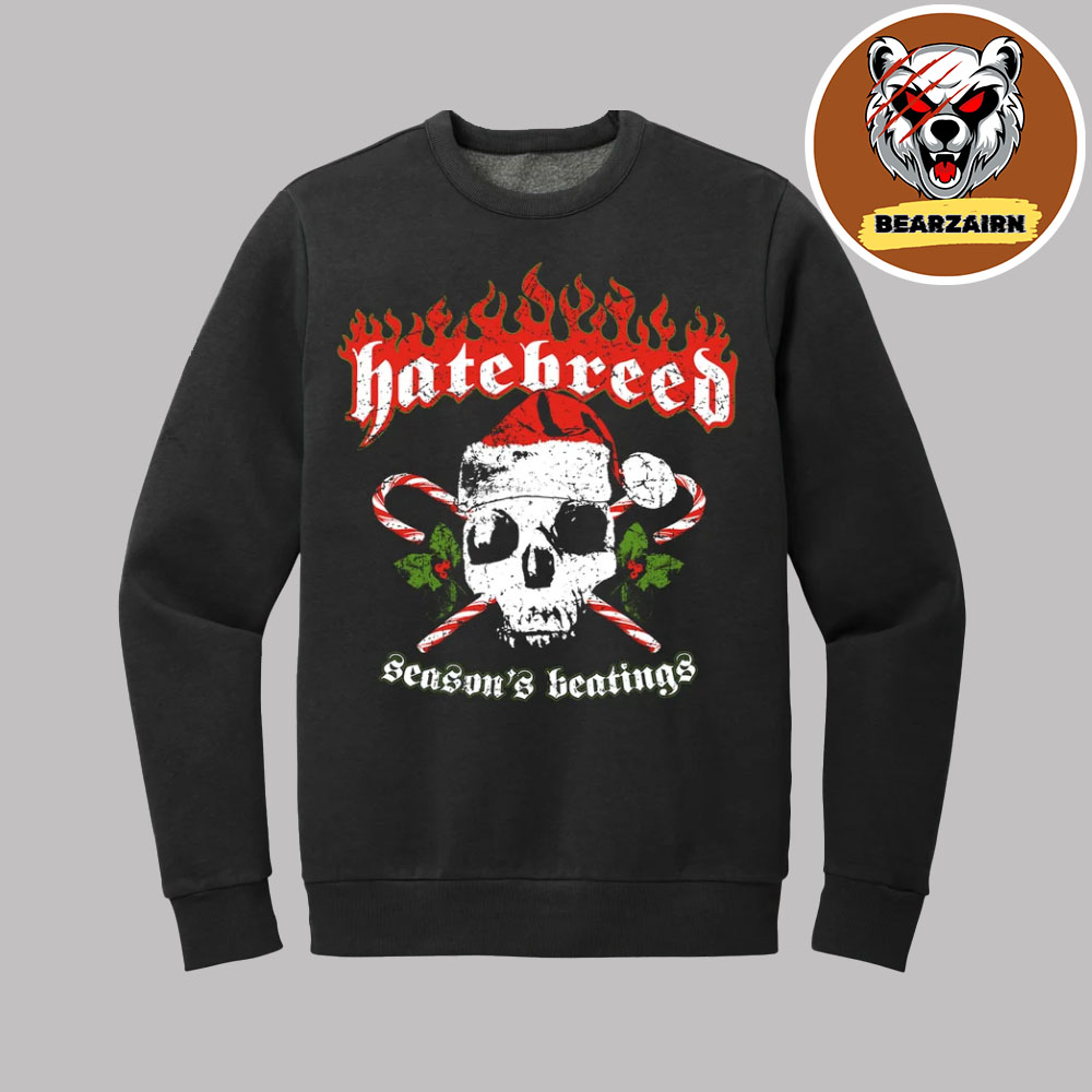 Hatebreed Seasons Beatings Christmas 2025 Unisex Sweatshirt Hatebreed Seasons Beatings Christmas 2025 Unisex Sweatshirt