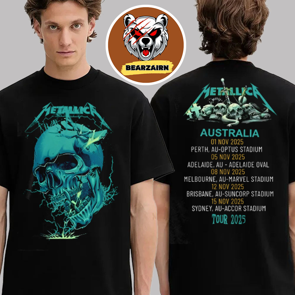 Metallica M72 World Tour Australia 2025 Schedule Two Sided Unisex T-Shirt Metallica M72 World Tour Australia 2025 Schedule Two Sided Unisex T-Shirt