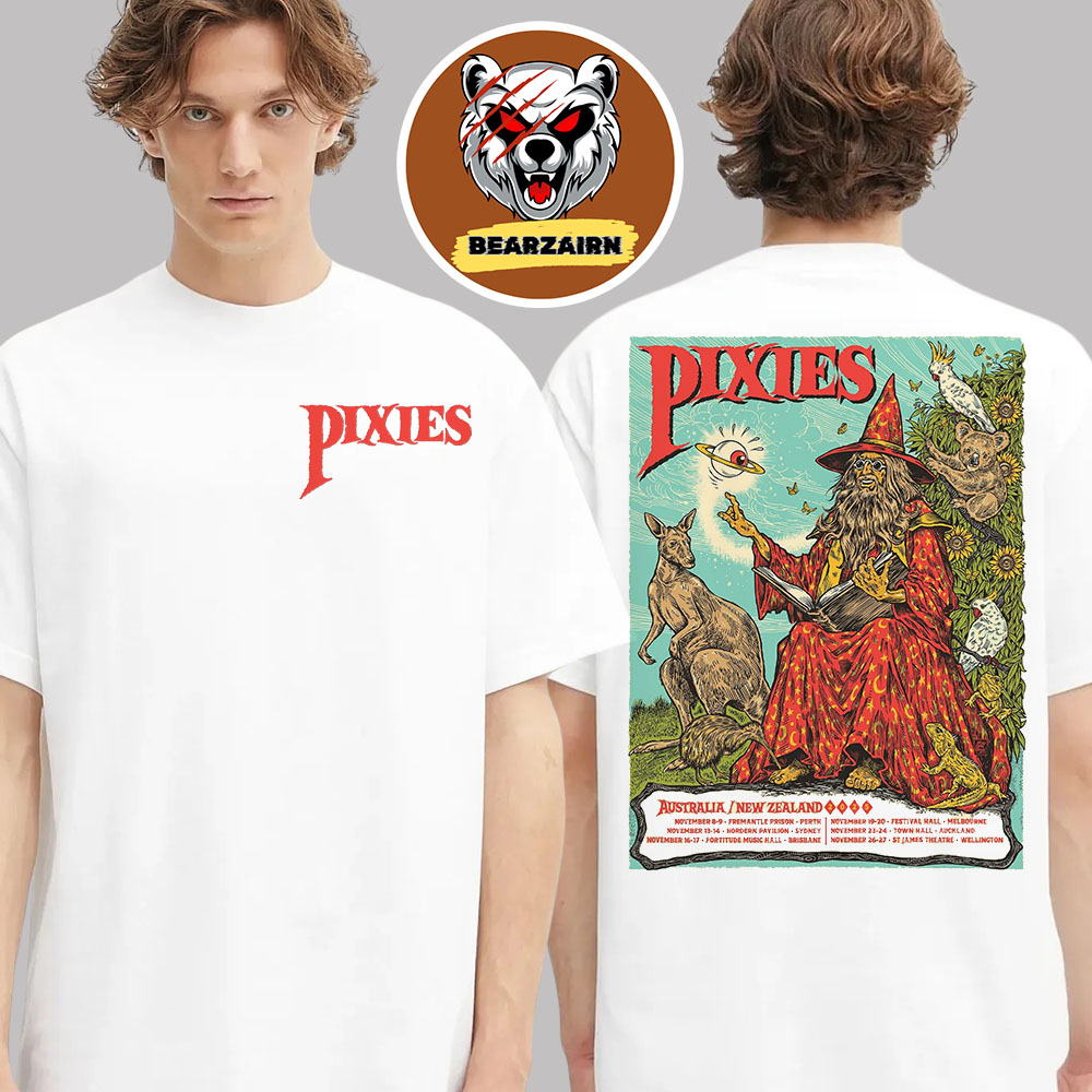 Pixies Australia And New Zealand 2025 Tour Event Poster On November Schedule Two Sided Unisex T-Shirt Pixies Australia And New Zealand 2025 Tour Event Poster On November Schedule Two Sided Unisex T-Shirt