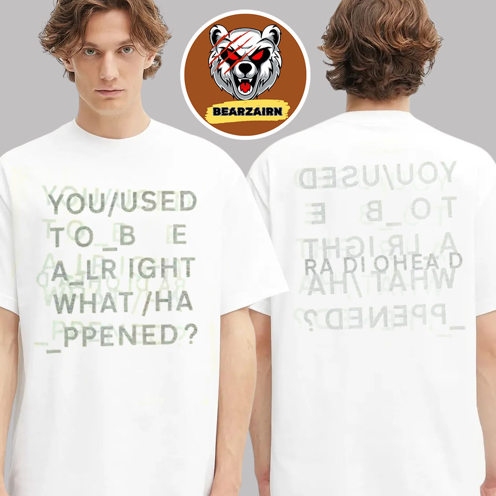 Radiohead Alright Off Inside Out Europe Tour 2025 Two Sided Unisex T-Shirt Radiohead Alright Off Inside Out Europe Tour 2025 Two Sided Unisex T-Shirt