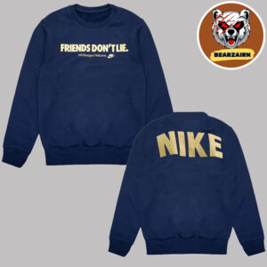 Stranger Things X Nike Friends Don’t Tilie All Strangers Welcome Fleece Crew Unisex Sweater Shirt